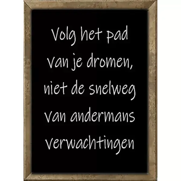 Volg het pad van je dromen