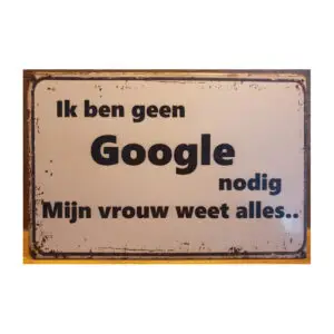 Ik ben geen google nodig