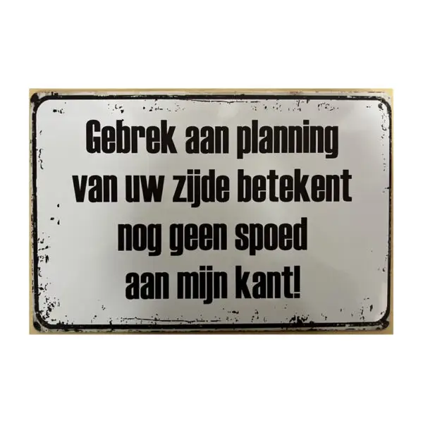 Gebrek aan planning