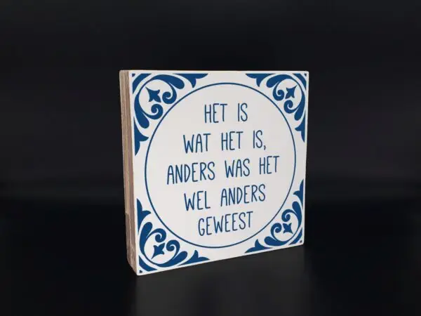 Het is wat het is