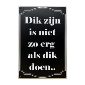 Dik zijn is niet zo erg