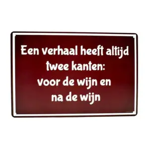 Het verhaal heeft altijd twee kanten