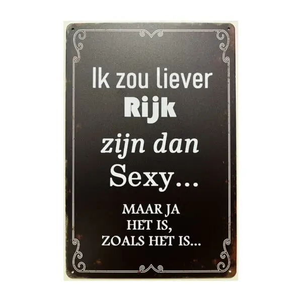 Liever rijk dan sexy