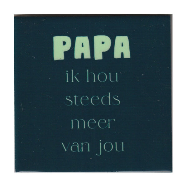 Papa ik hou steeds meer