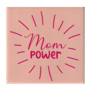 Mom Power