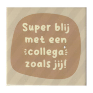 Superblij met een collega zoals jij