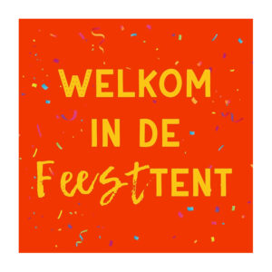 Welkom in de feesttent