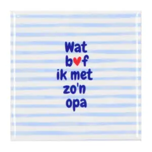 Wat bof ik met zo'n opa