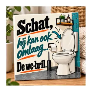 Schat, hij kan ook omlaag